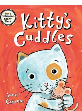 【现货】Kitty's Cuddles 猫咪的拥抱 精装英文原版儿童绘本 Jane Cabrera