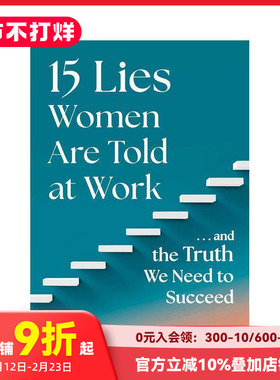 【预售】女性在工作中被告知的 15 个谎言 15 Lies Women Are Told