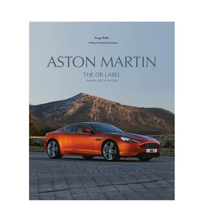 【预售】阿斯顿·马丁：从DB2到DBX Aston Martin: From DB2 to DBX 原版英文工业产品设计 善本图书