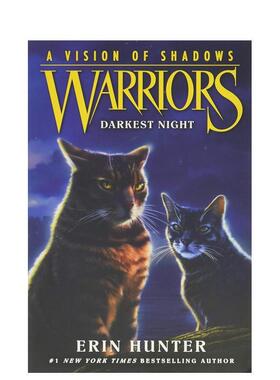 【现货】Warriors: A Vision of Shadows 4: Darkest Night，战士:英文原版图书籍进口正版 Hunter 儿童分阶阅读