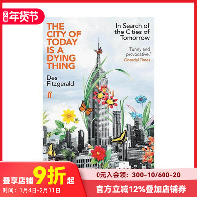 【预售】今日之城 垂死之物 The City of Today is a Dying Thing 原版英文社会科学