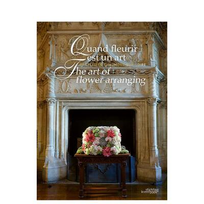 【预售】插花艺术 The Art of Flower Arranging 原版英文艺术画册画集 善本图书