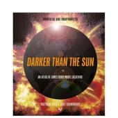 预售 原版 比太阳更黑暗：詹姆斯·邦德电影拍摄地地图集 than Sun Darker the 英文生活