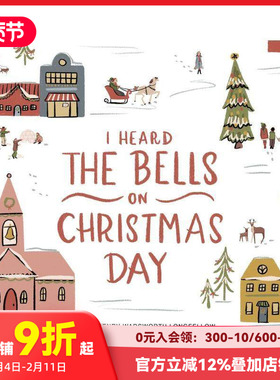【预售】圣诞钟声我听：插画纪念册 I Heard the Bells on Christmas Day: An Illustrated Keepsake Book 原版英文儿童绘本
