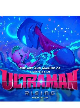 【现货】机动奥特曼：崛起 电影艺术设定集（英版） The Art and Making of Ultraman: Rising 原版英文生活