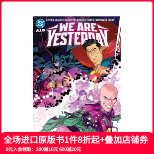 Unlimited 预售 Justice World 原版 世界 Finest 无限正义联盟 英文漫画书 佳拍档：昨日吾辈 League