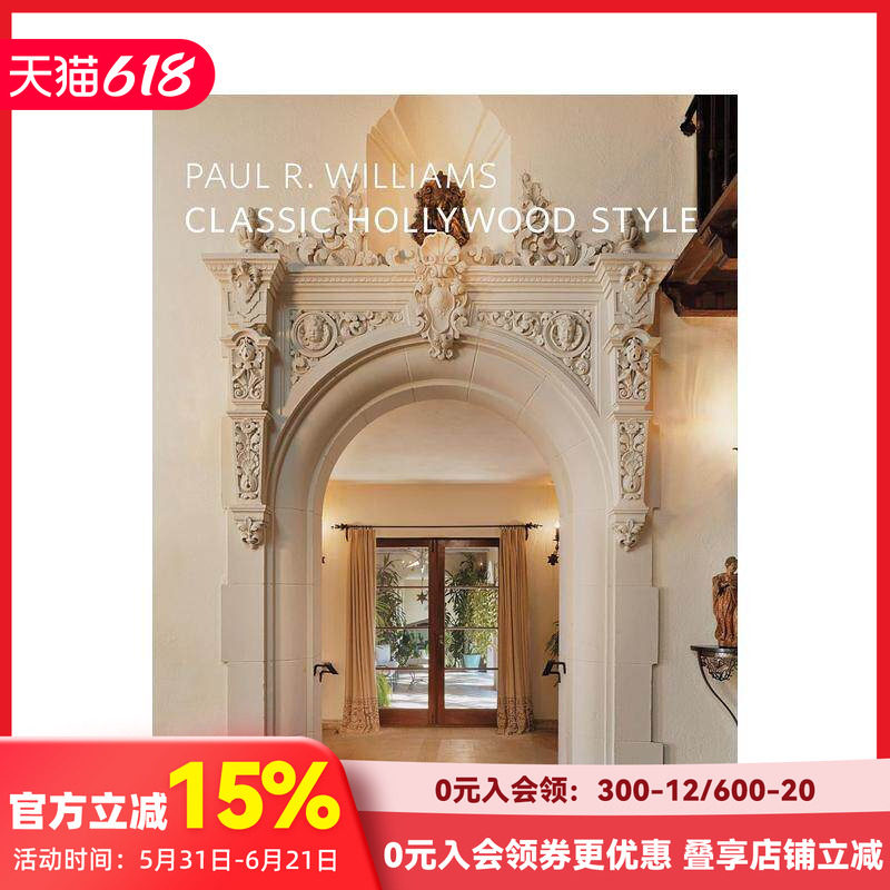 【现货】保罗·利维尔·威廉姆斯-经典的好莱坞室内设计 Paul R Williams 进口原版英文设计艺术 善本图书