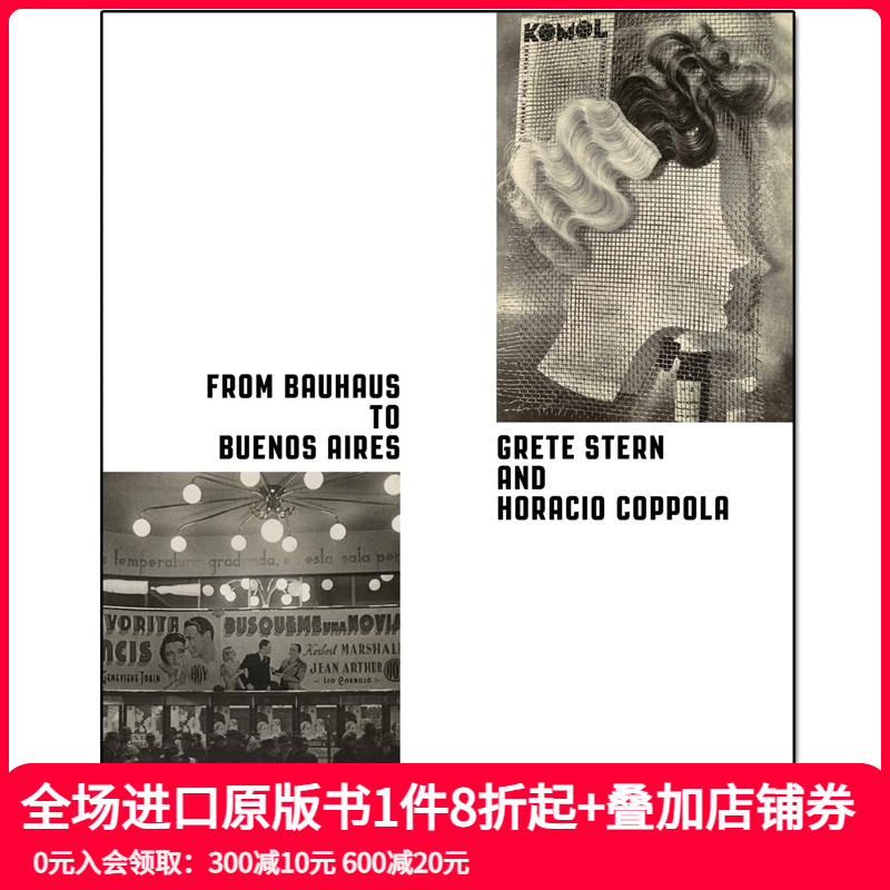 【现货】From Bauhaus to Buenos Aires: Grete Stern 包豪斯