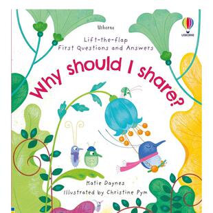 【现货】【翻翻书】为什么我需要分享 【Lift-the-Flap】Why Should I Share? 原版英文儿童章节书 善本图书