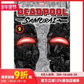 进口书籍 Samurai 英文漫画 死侍武士 Vol. 预售 VIZ Deadpool 善本图书 卷2 Media 原版