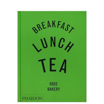 【预售】早餐、午餐、下午茶：罗斯面包店的多样小食 Breakfast， Lunch， Tea 原版英文餐饮生活美食