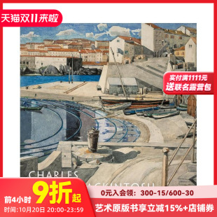 Charles Rennie 原版 预售 英文艺术画册画集 France 查尔斯·雷尼·麦金托什在法国：风景水彩画 Mackintosh