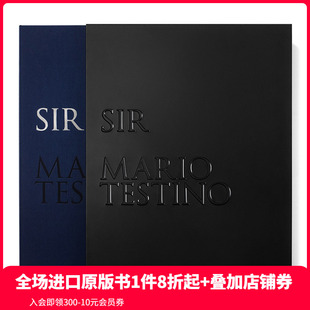 TASCHEN 马里奥·特斯蒂诺摄影艺术书籍作品集 预售 TASCHEN限量版 SIR 进口原版 Testino Mario 图书