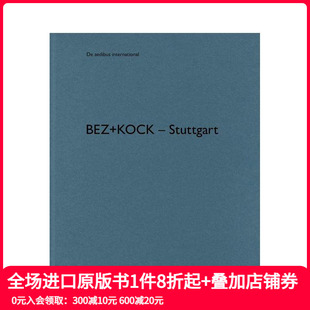 kock – 英文建筑设计 预售 善本图书 原版 bez Stuttgart 斯图加特