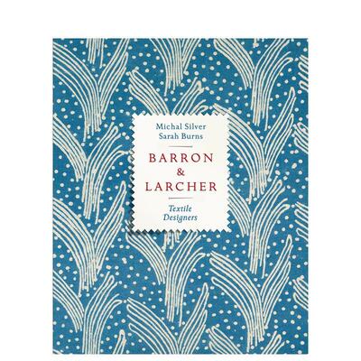 【预售】巴伦与拉彻纺织设计师 Barron & Larcher Textile Designers 原版英文时尚设计 善本图书