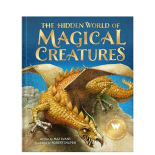 【预售】【Robert Ingpen经典文学插图】魔法动物的神秘世界The Hidden World of Magical Creatures 原版英文青少年读物 善本图书