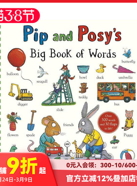 【现货】皮普和波西：翻翻单词大书 Pip and Posy's Big Book of Words 英文原版儿童语言/概念启蒙 善本图书