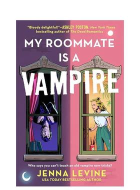 【现货】我的室友是吸血鬼 My Roommate Is a Vampire 原版英文文学小说 善本图书