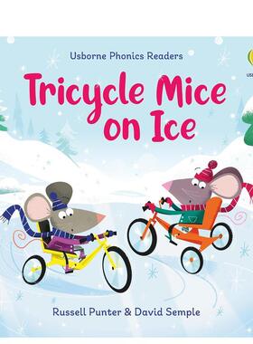 【预售】冰上三轮车小鼠 【Phonics Readers】Tricycle Mice on Ice 原版英文儿童趣味 善本图书