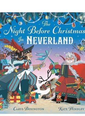 【预售】圣诞前夜：梦幻岛奇遇记 The Night Before Christmas in Neverland 原版英文儿童绘本