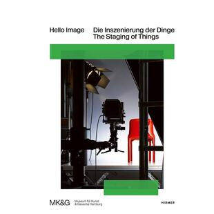 【预售】你好图像：事物的舞台化 Hello Image The Staging Of Things 原版英文综合设计