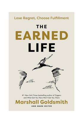 【预售】应得的人生 The Earned Life 原版英文心灵励志 善本图书