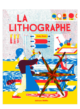 【现货】平板印刷工作室La lithographe Gaby Bazin绘画作品 单色画图风格印刷工艺科普艺术绘本 法文原版 善本图书