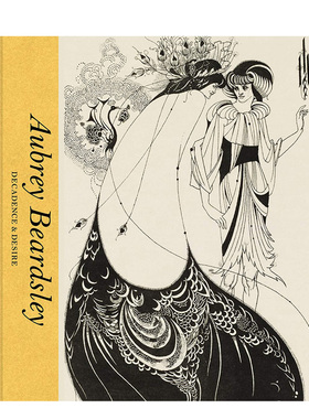 【现货】【V&A博物馆】Aubrey Beardsley 奥伯利·比亚兹莱：堕落与欲望 T&H出版 英文原版进口现当代艺术画集画册 善本图书
