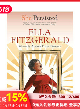 【现货】坚持不懈的她：艾拉·费兹杰拉 She Persisted: Ella Fitzgerald 原版英文儿童章节书 善本图书