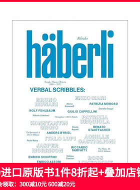 【预售】阿尔弗雷多·哈伯利——言语涂鸦 Alfredo Haberli – Verbal Scribbles 原版英文综合设计