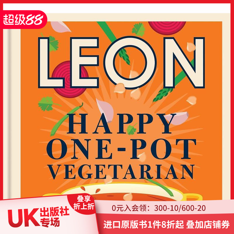 【预售】【Happy Leons】快乐里昂一锅煮素食 Leon Happy One-pot Vegetarian 英文原版进口 善本图书