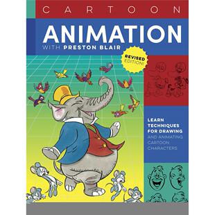 Cartoon Animation 艺术美术绘画技法入门指南英文原版 预售 善本图书 Blair 与普雷斯顿·布莱尔一同画卡通动画 Preston with