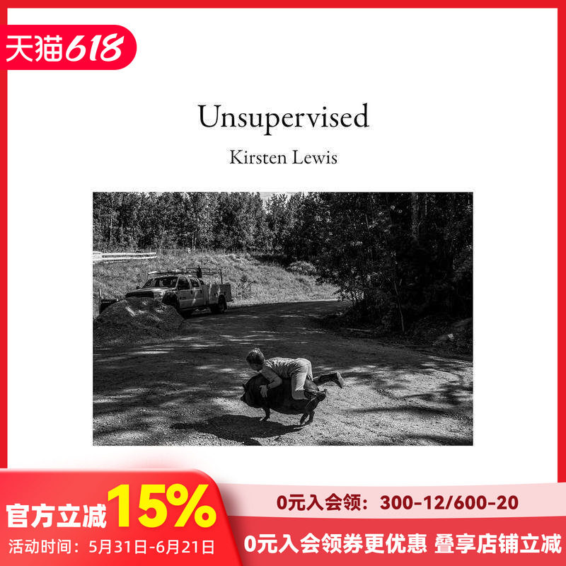 【预售】无监督 Unsupervised 原版英文摄影作品集 善本图书