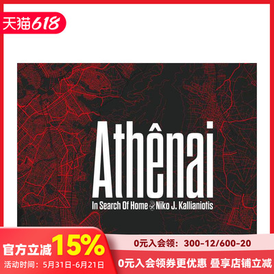 【预售】摄影集 美国摄影师尼克?J?卡里亚诺提斯：雅典 寻找家园 Niko J. Kallianiotis: Athenai 原版英文艺术作品集 善本图书