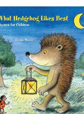 【预售】刺猬最喜欢什么 What Hedgehog Likes Best 原版英文儿童绘