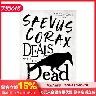【预售】萨维乌斯·科拉克斯与死者打交道 Saevus Corax Deals With the Dead 原版英文文学小说