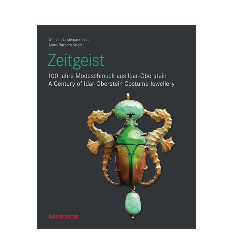 【预售】时代精神:伊达尔 - 奥伯施泰因百年服饰珠宝 Zeitgeist 原版英文珠宝首饰 善本图书