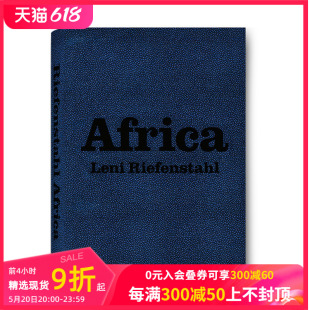 TASCHEN限量版 Africa 善本图书 莱尼·里芬斯塔尔：非洲 预售 进口摄影艺术 Leni 英文原版 Riefenstahl