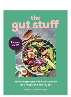 【现货】肠道健康指南：营养食谱与专家建议 The Gut Stuff : Nourishing Recipes and Expert Advice for a Happy and Healthy G