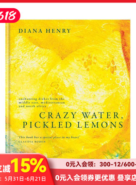 【现货】中东、地中海和北非的迷人美食 Crazy Water， Pickled Lemons Enchanting dishes 原版英文餐饮生活美食 善本图书