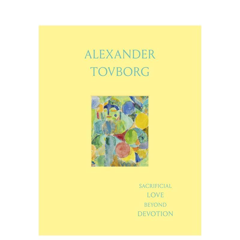 【预售】超越奉献的牺牲之爱 - 丹麦艺术家Alexander Tovborg Alexander Tovborg 原版英文艺术画册画集