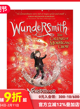 【预售】奇匠：莫里根·克劳的召唤 第二部 Wundersmith: The Calling of Morrigan Crow Book 2 原版英文儿童故事