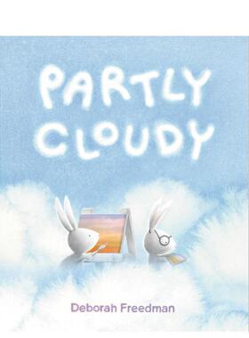 【现货】多云间晴 Partly Cloudy 原版英文儿童绘本 善本图书
