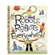 现货 Everywhere 机器人 世界 Robots 英文儿童绘本原版 图书进口书籍