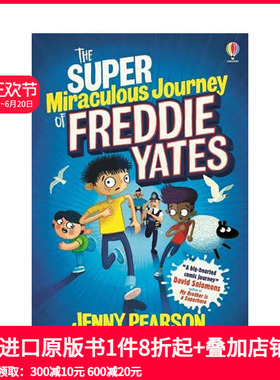 【预售】英文原版 弗雷迪·耶茨的超级神奇之旅 The Super Miraculous Journey of Freddie Yates 儿童英语章节桥梁故事小说