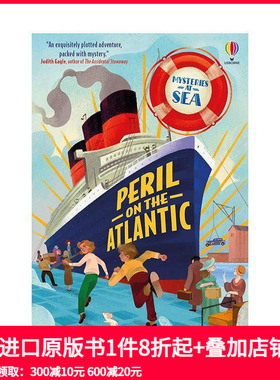 【预售】海上之谜：大西洋上的危险 Mysteries at Sea: Peril on the Atlantic 原版英文青少年读物 善本图书