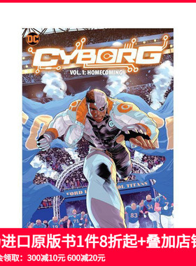 【预售】赛博格 回家 Cyborg V1 Homecoming 原版英文漫画书 善本图