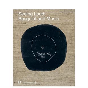 and 善本图书 声之轰鸣：巴斯奎特与音乐 英文艺术画册画集 原版 Music Basquiat Loud Seeing 预售
