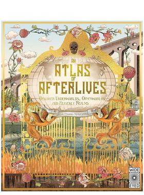 【现货】来世图集：探索地下世界、异世界和天界 【Lost Atlases】An Atlas of Afterlives 原版英文儿童绘本 善本图书
