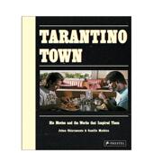 and Movies Town That Inspired the Works His 英文生活 预售 Tarantino Them 原版 塔伦蒂诺小镇：电影与灵感溯源